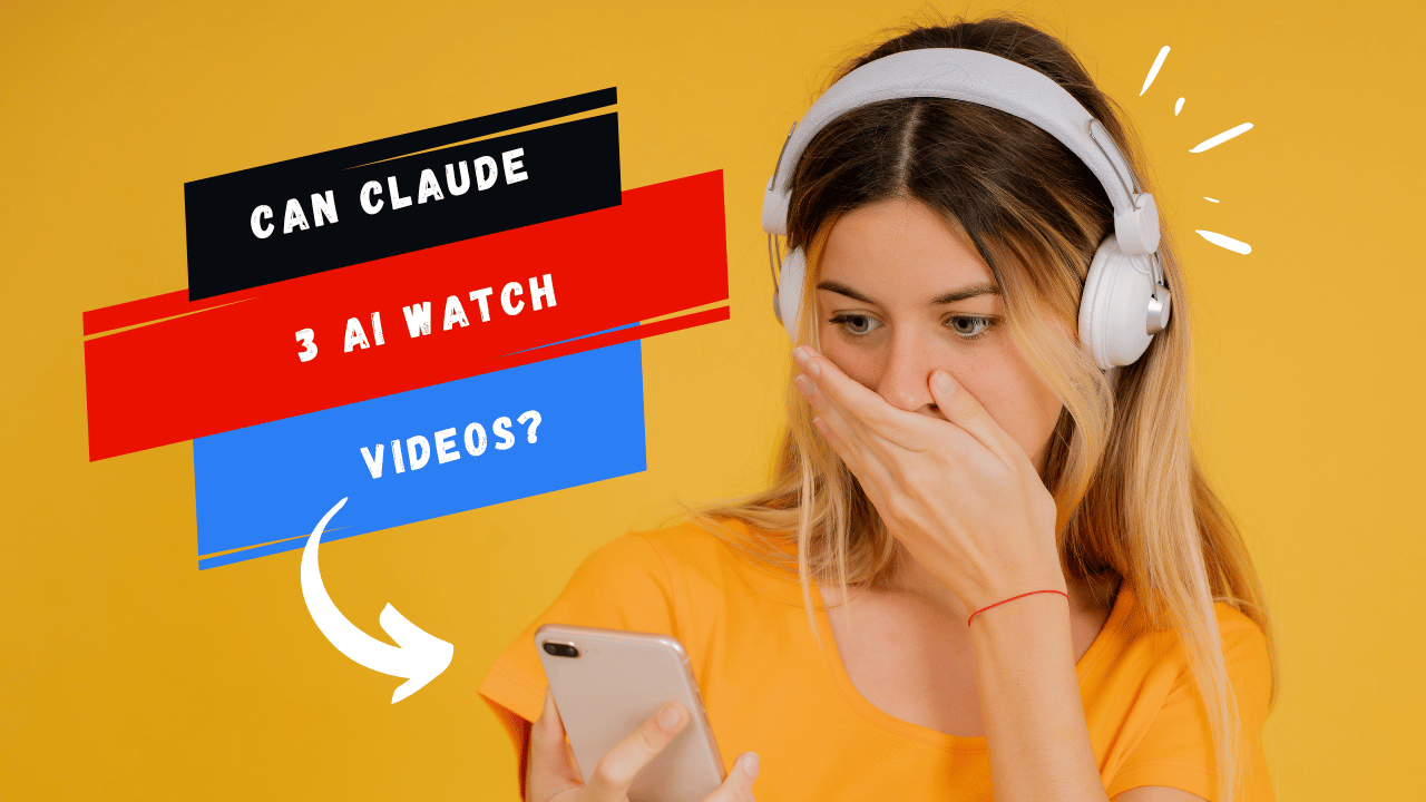 Can Claude 3 AI Watch Videos?