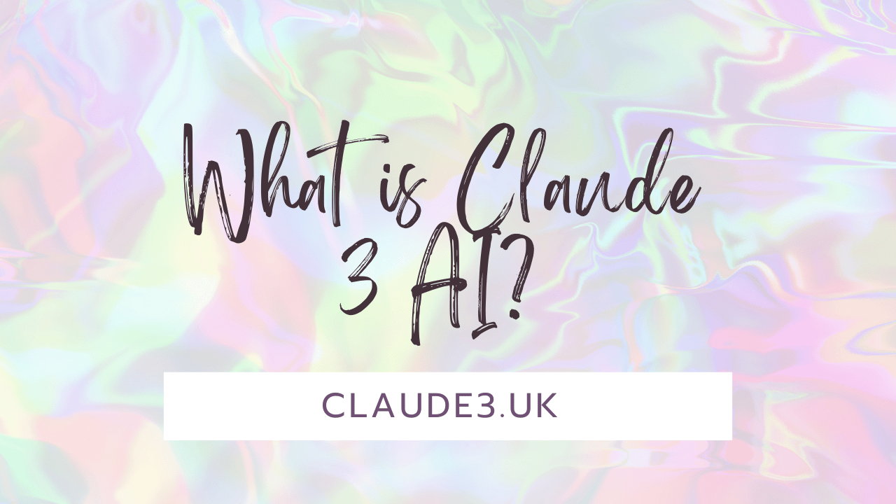 What is Claude 3 AI?