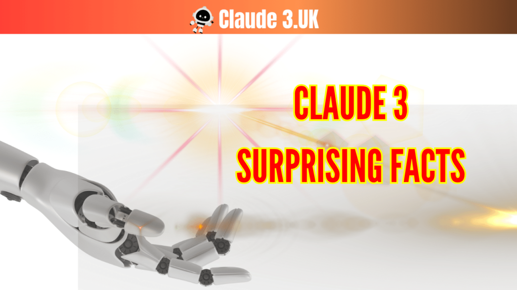 5 surprising facts you didn't know about claude 3 [2024]