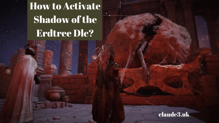 How to Activate Shadow of the Erdtree Dlc?