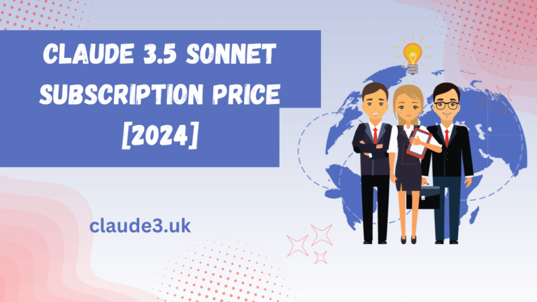 Claude 3.5 Sonnet Subscription Price [2024]