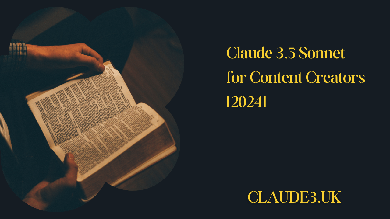 Claude 3.5 Sonnet for Content Creators [2024]