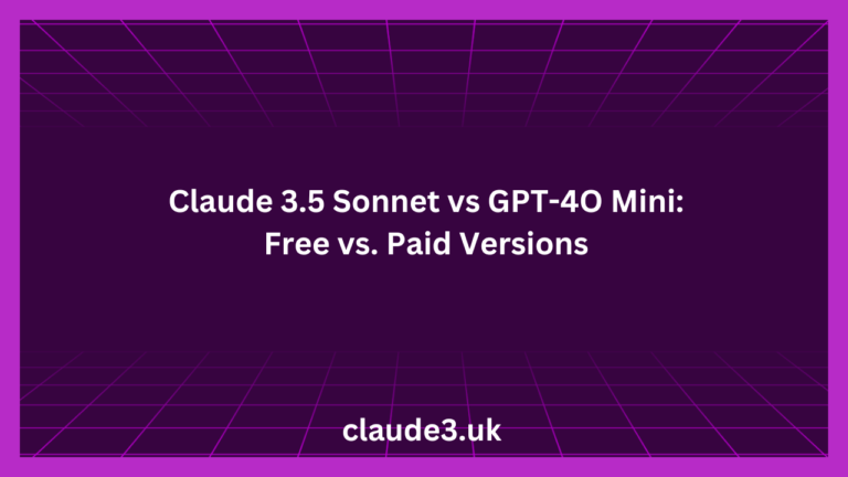 Claude 3.5 Sonnet vs GPT-4O Mini: Free vs. Paid Versions