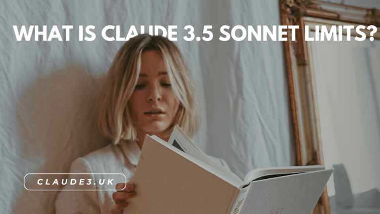 What Is Claude 3.5 Sonnet Limits?