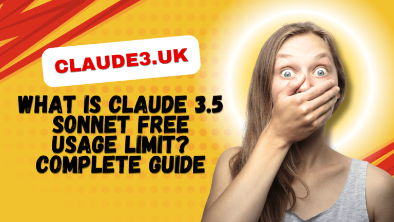 What is Claude 3.5 Sonnet Free Usage Limit? Complete Guide