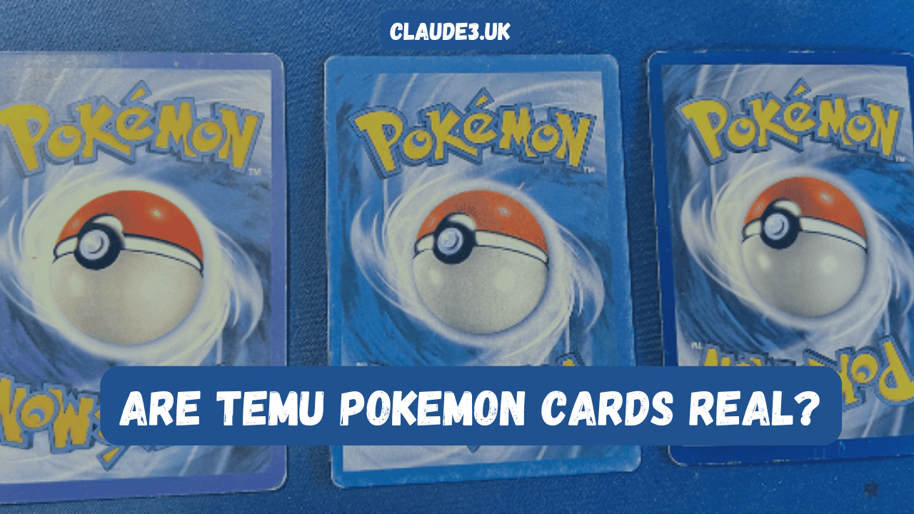 Are TEMU Pokemon Cards Real?