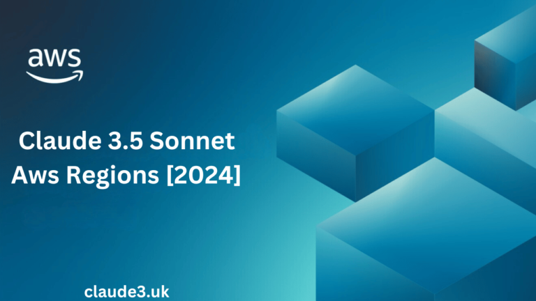 Claude 3.5 Sonnet Aws Regions [2024]