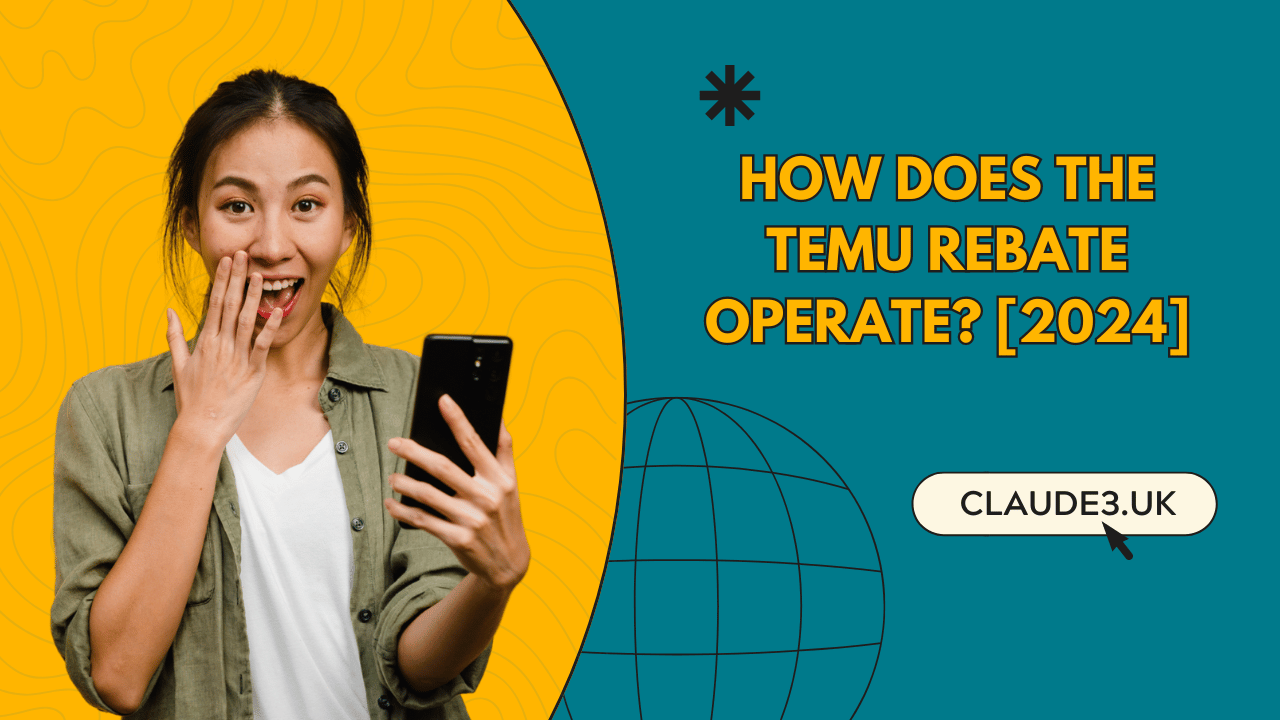 How Does the TEMU Rebate Operate? [2024]