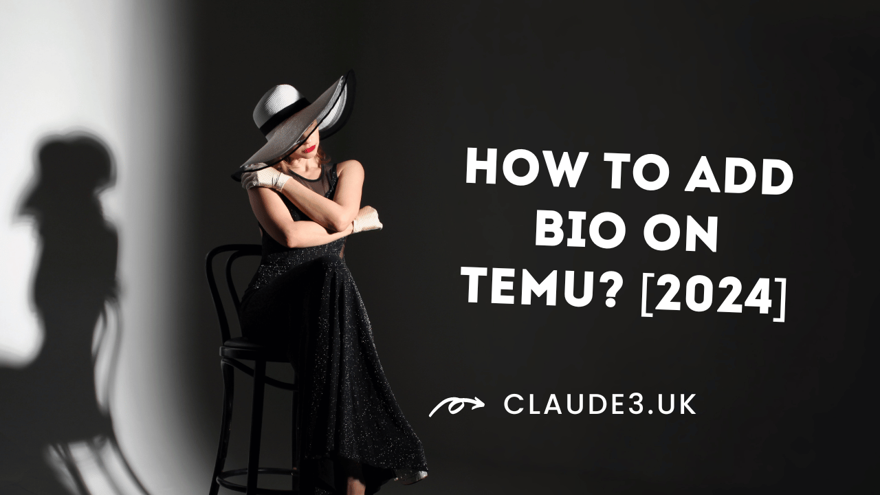 How to Add Bio on TEMU? [2024]