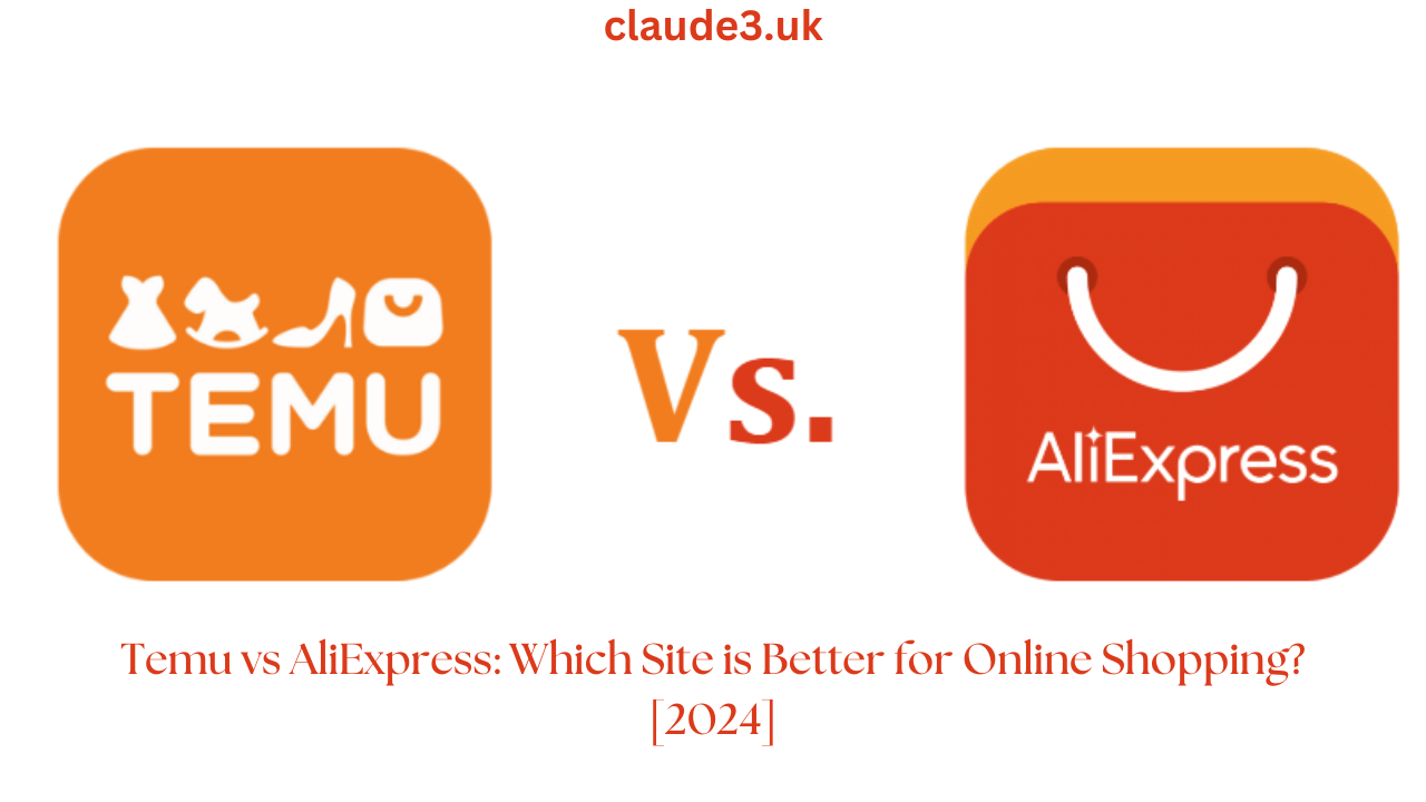 Temu vs AliExpress: Which Site is Better for Online Shopping?[2024]