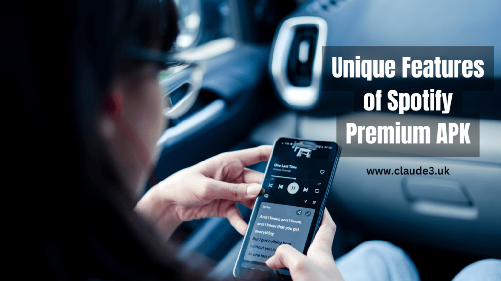 Unique Features of Spotify Premium APK