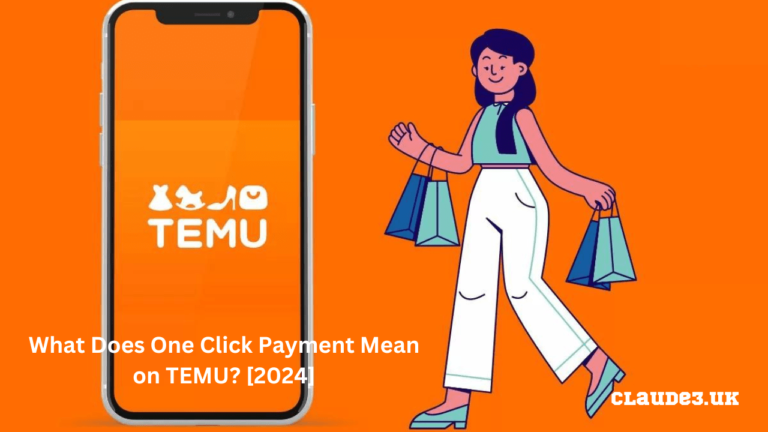 What Does One Click Payment Mean on TEMU? [2024]