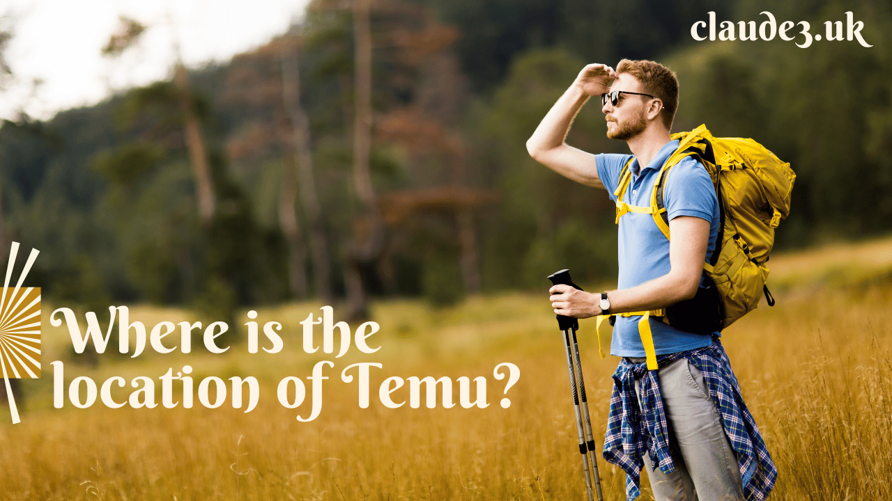 Where is the location of Temu?